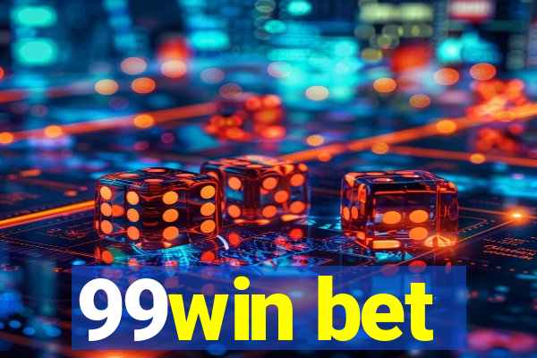 99win bet