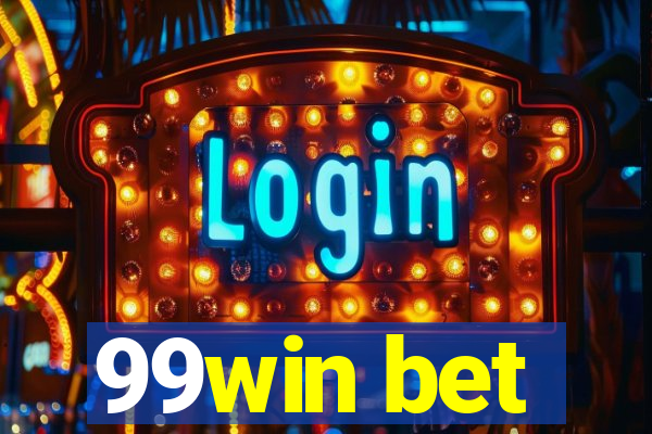 99win bet