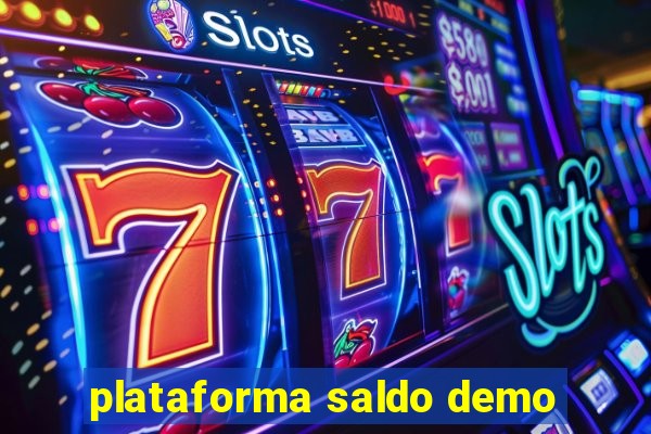 plataforma saldo demo