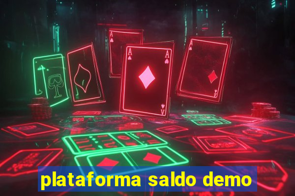 plataforma saldo demo