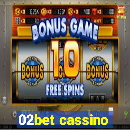 02bet cassino