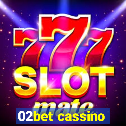 02bet cassino