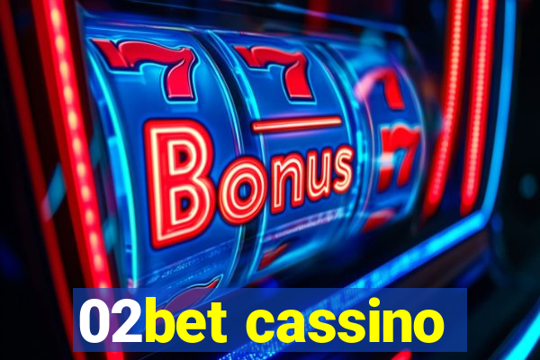 02bet cassino