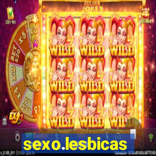 sexo.lesbicas