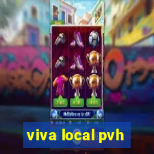 viva local pvh