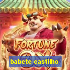 babete castilho