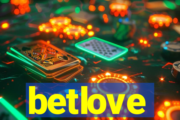 betlove