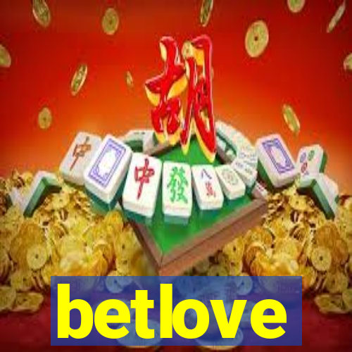 betlove