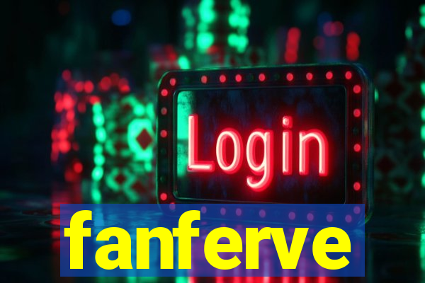 fanferve