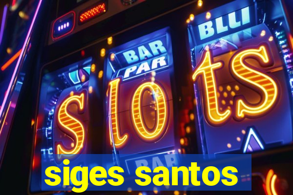 siges santos