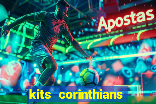 kits corinthians dls 2021