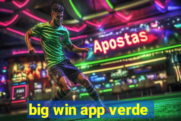 big win app verde