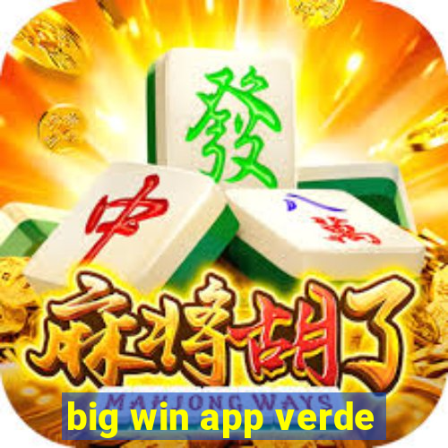 big win app verde