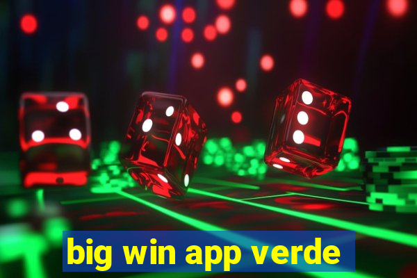 big win app verde