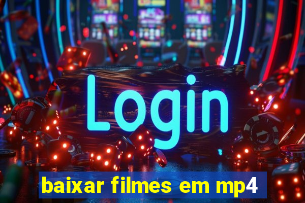 baixar filmes em mp4