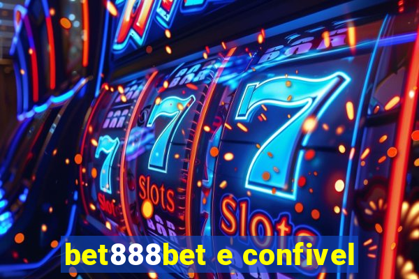 bet888bet e confivel