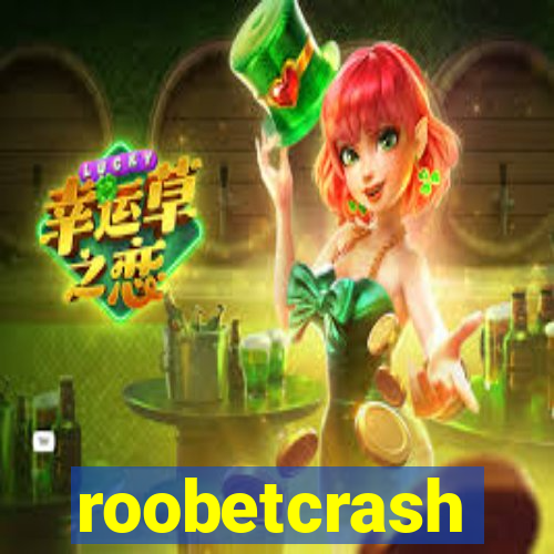 roobetcrash