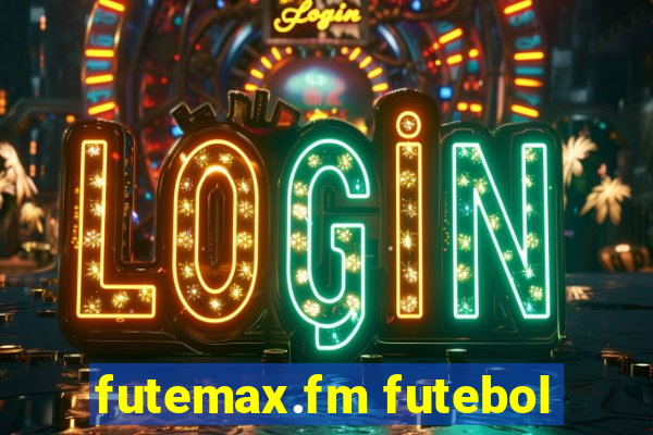 futemax.fm futebol