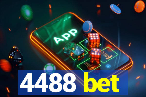 4488 bet