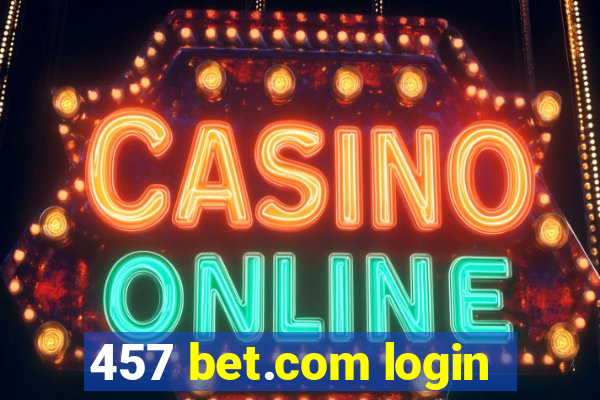 457 bet.com login