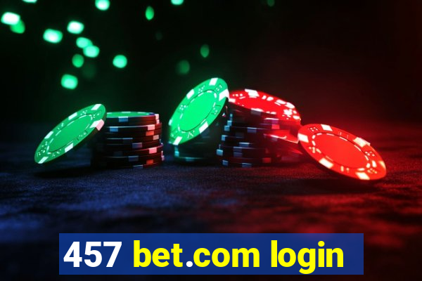 457 bet.com login