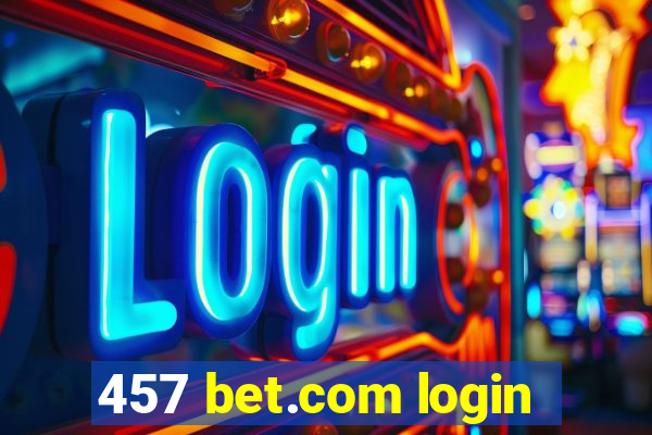 457 bet.com login