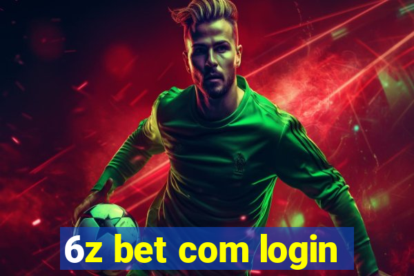 6z bet com login