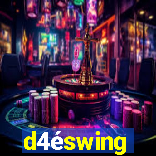 d4éswing