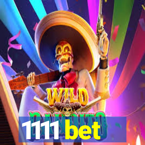 1111 bet