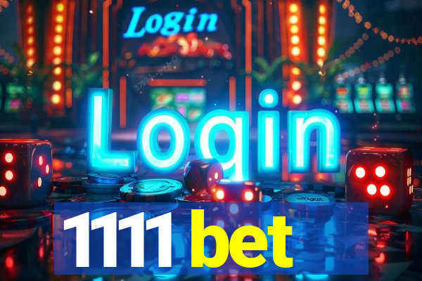 1111 bet