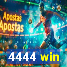 4444 win