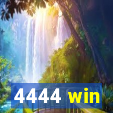 4444 win