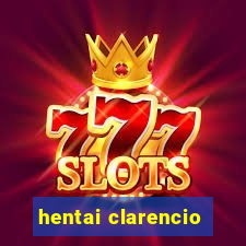 hentai clarencio