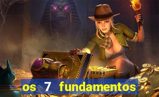 os 7 fundamentos da umbanda