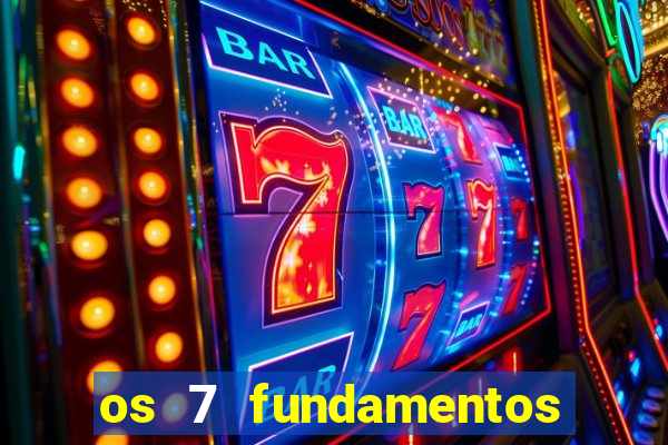 os 7 fundamentos da umbanda