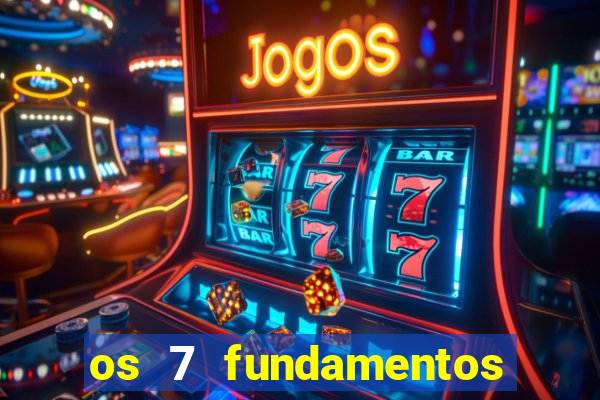 os 7 fundamentos da umbanda