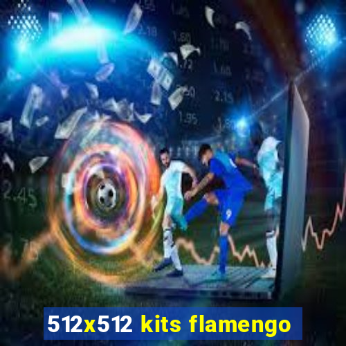 512x512 kits flamengo