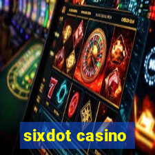 sixdot casino