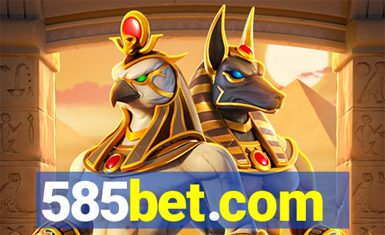 585bet.com