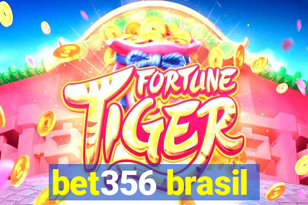 bet356 brasil