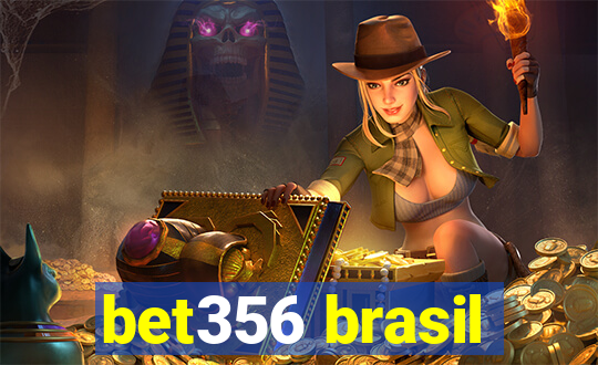 bet356 brasil