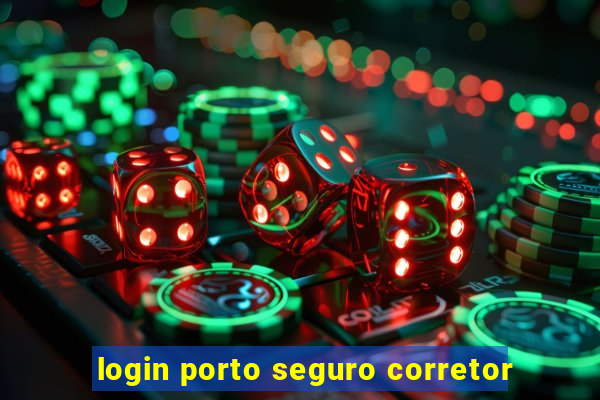 login porto seguro corretor