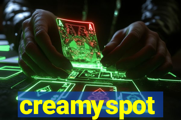 creamyspot