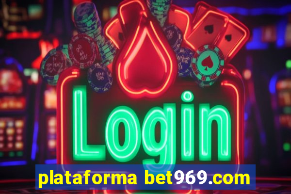 plataforma bet969.com