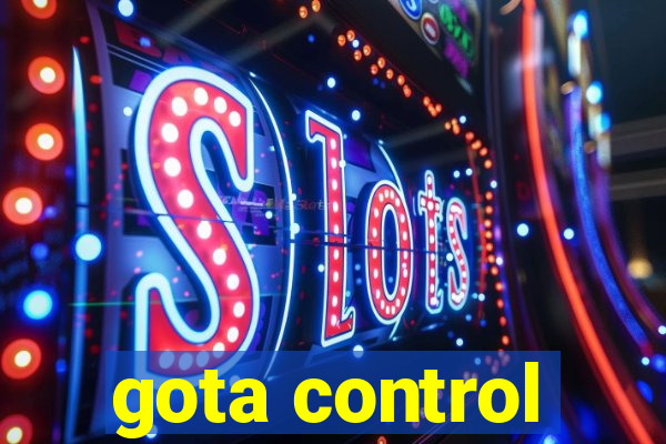 gota control