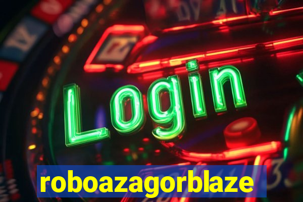 roboazagorblaze