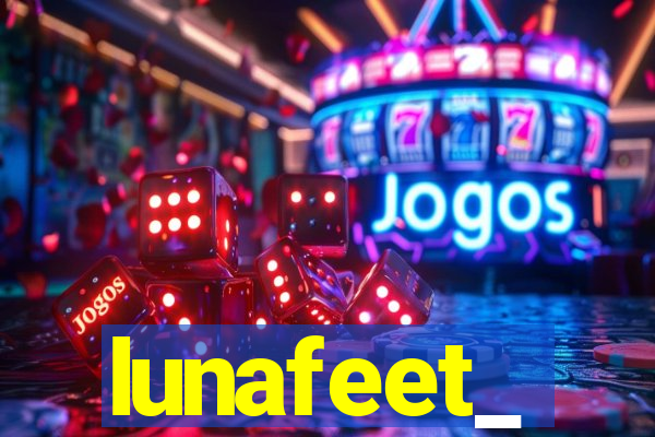 lunafeet_