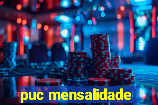 puc mensalidade