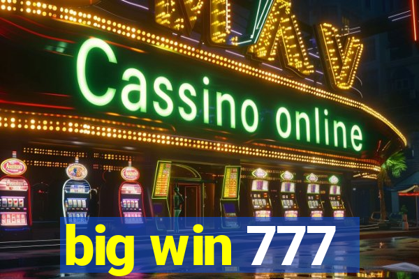 big win 777