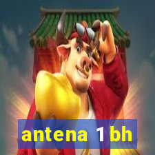 antena 1 bh